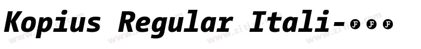 Kopius Regular Itali字体转换